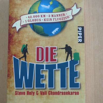 Die Wette - Steve Hely und Vali Chandrasekaran