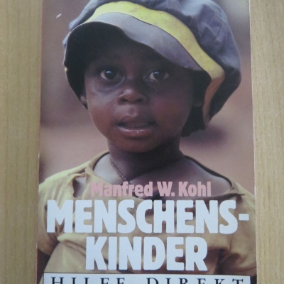 Menschenskinder - Manfred W. Kohl